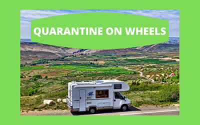 Quarantine on Wheels